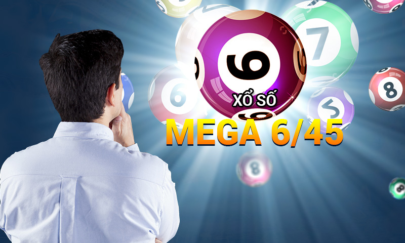 Kinh nghiệm tham gia chọn cược Mega 6/45 luôn thắng cho mọi dân chơi 